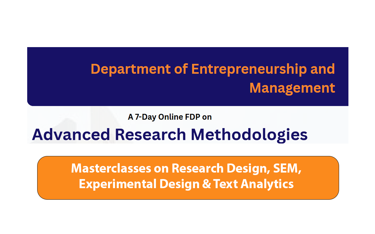 Masterclasses on Research Design, SEM, Experimental Design & Text Analytics