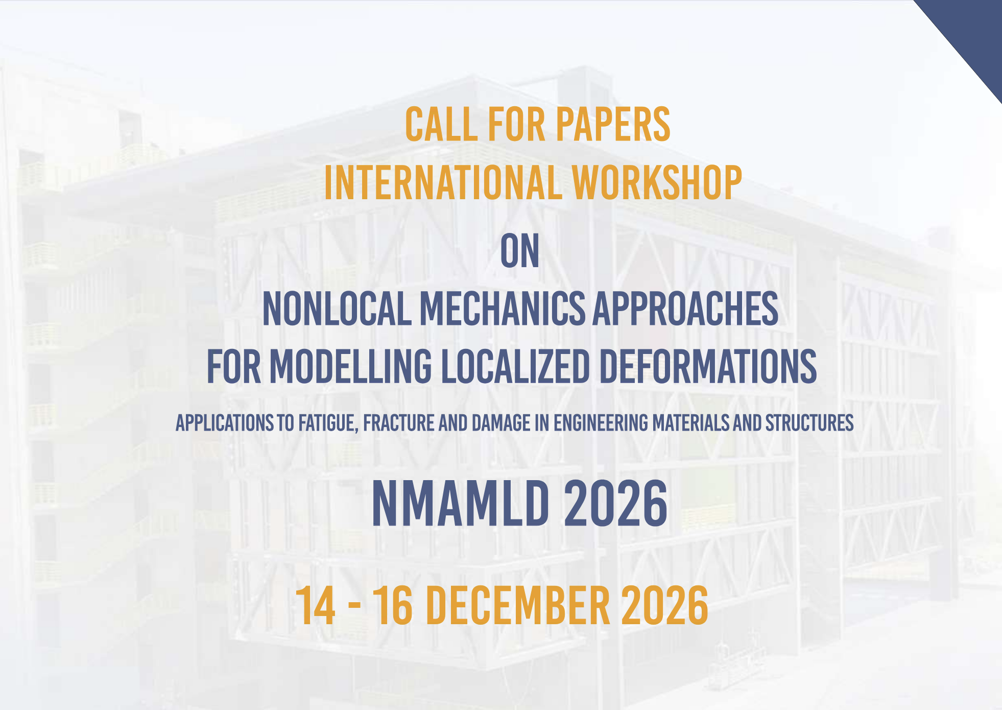 International Workshop on Nonlocal Mechanics Approaches for Modelling Localized Deformations