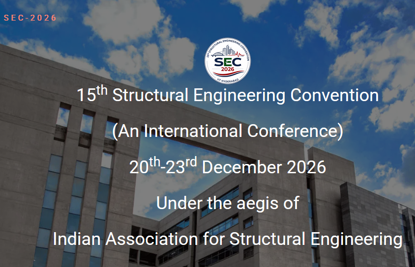 15th Structural Engineering Convention (SEC-2026)(An International Conference)