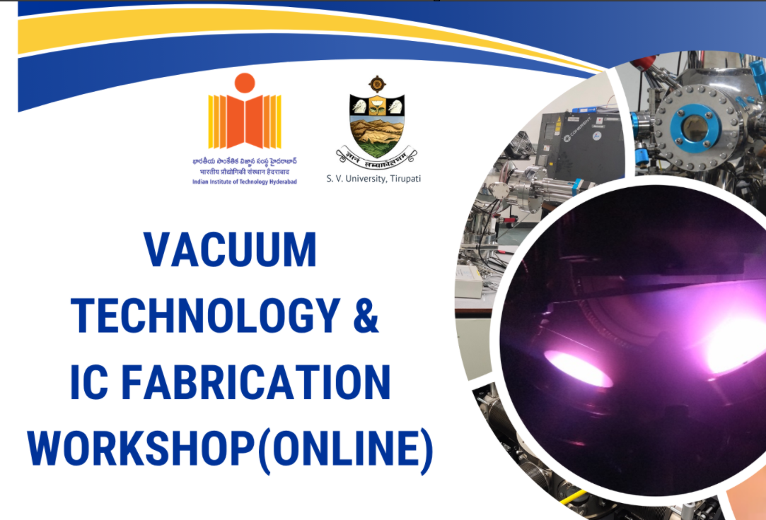 Vacuum Technology & IC Fabrication Workshop (Online)