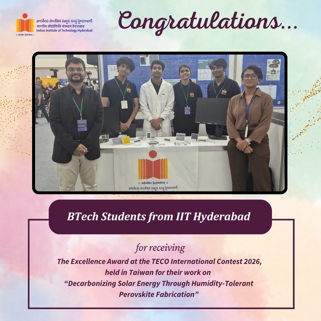 IIT Hyderabad congratulates Four BTech Students on Winning the Excellence Award at TECO International Contest 2026