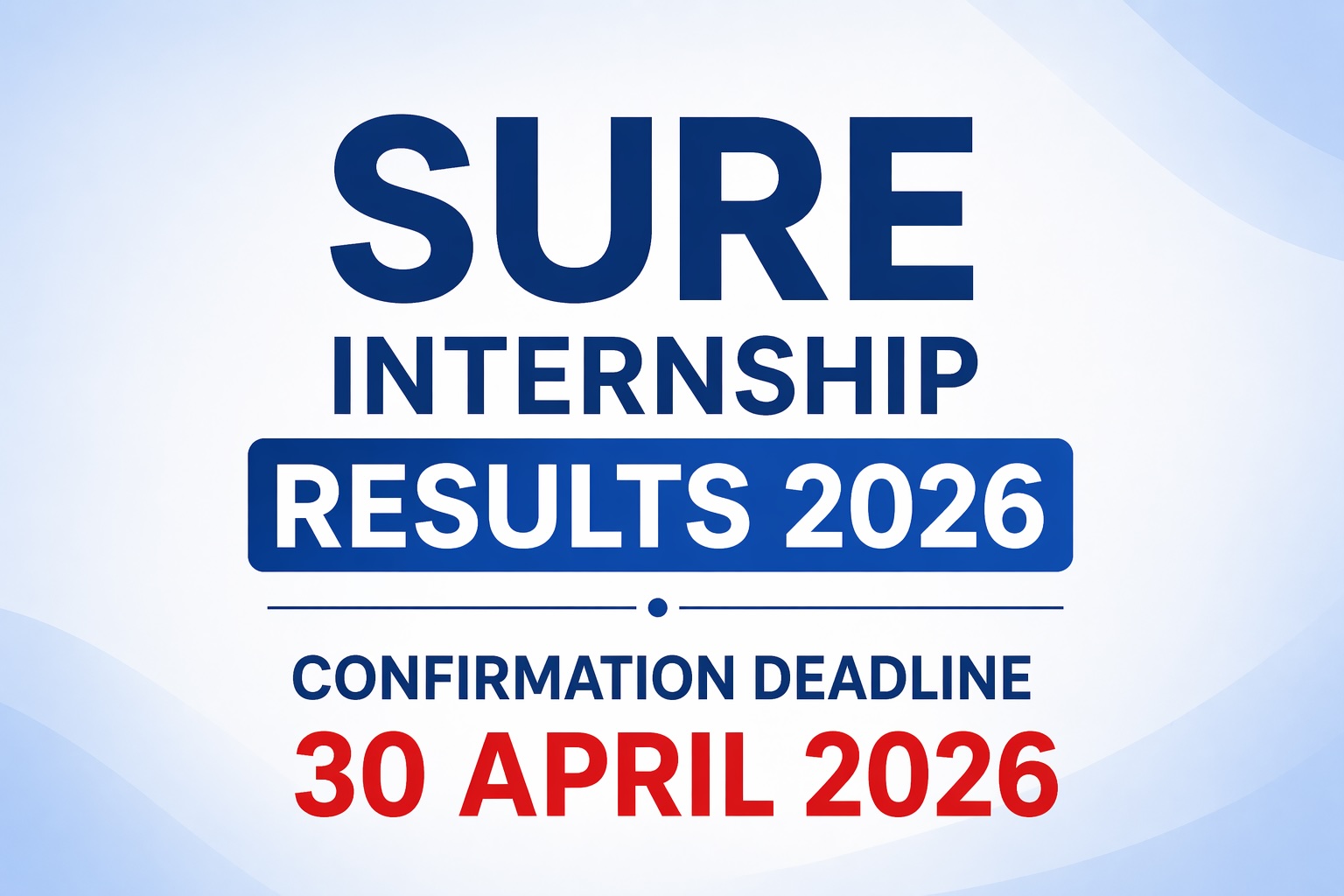 SURE Internship Results 2026 – Confirmation Deadline 30 April 2026